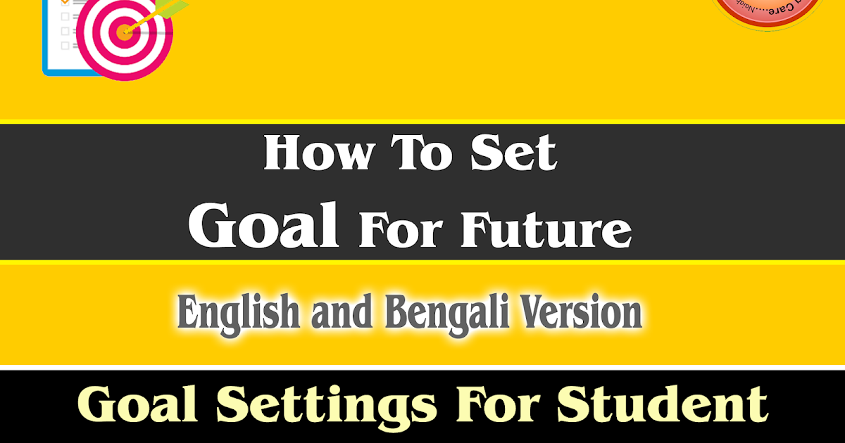 Life With Positive Thinking Goal Setting For Student Bengali Version