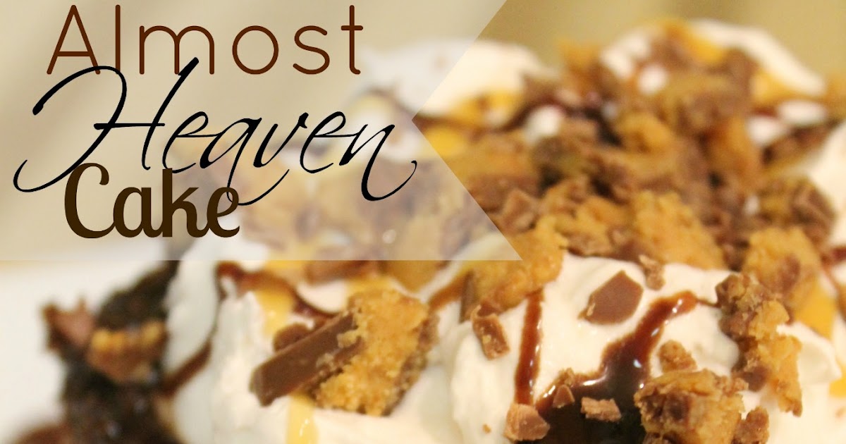 Almost Heaven Cake