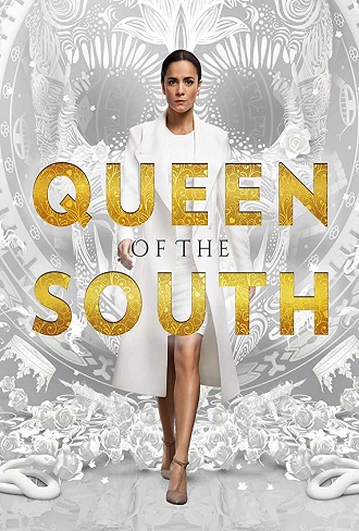 Queen of the South Season 1 Complete Download 480p All Episode