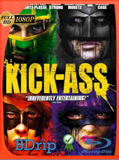 Kick-Ass: Listo para machacar (2010) BDRIP 1080p Latino [GoogleDrive] SXGO