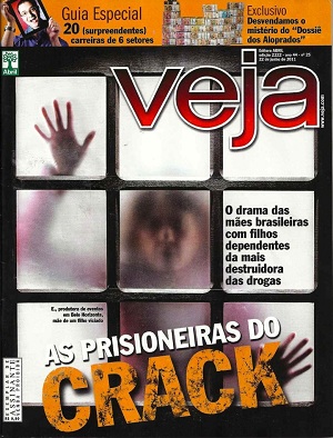 Revista%2BVeja%2BAs%2BPrisioneiras%2Bdo%2BCrack Revista Veja As Prisioneiras do Crack 22 Junho 2011