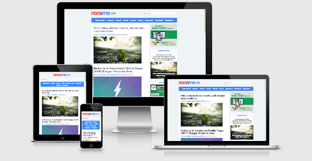 NonameAMP - Accelerated Mobile Pages Blogger Template