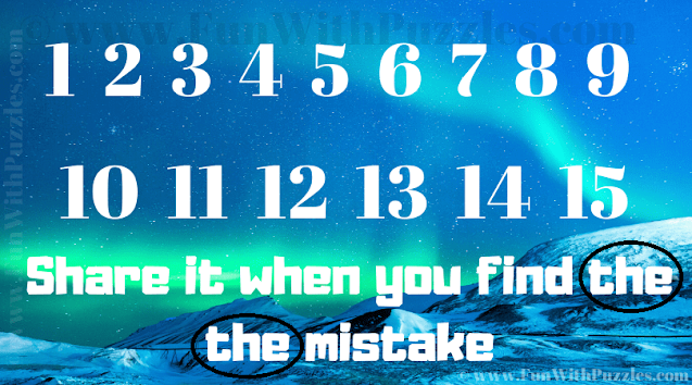 1 2 3 4 5 6 7 8 9 10 11 12 13 14 15 Share it when you find ->the the<- mistake