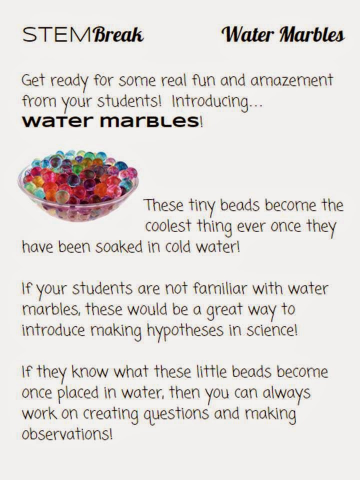 Growing a STEM Classroom STEM Break with Water Marbles