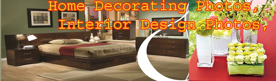 Home Decorating Photos, Interior Design Photos,