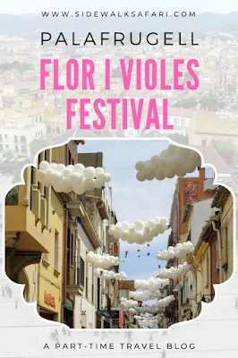 Travel Spain: Flor i Violes Festival Palafrugell