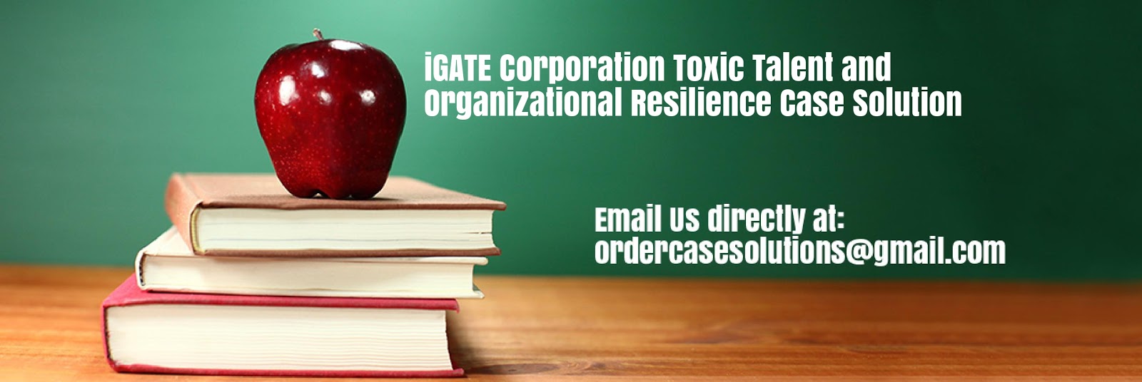 iGATE Corporation Toxic Talent and Organizational Resilience Case Study