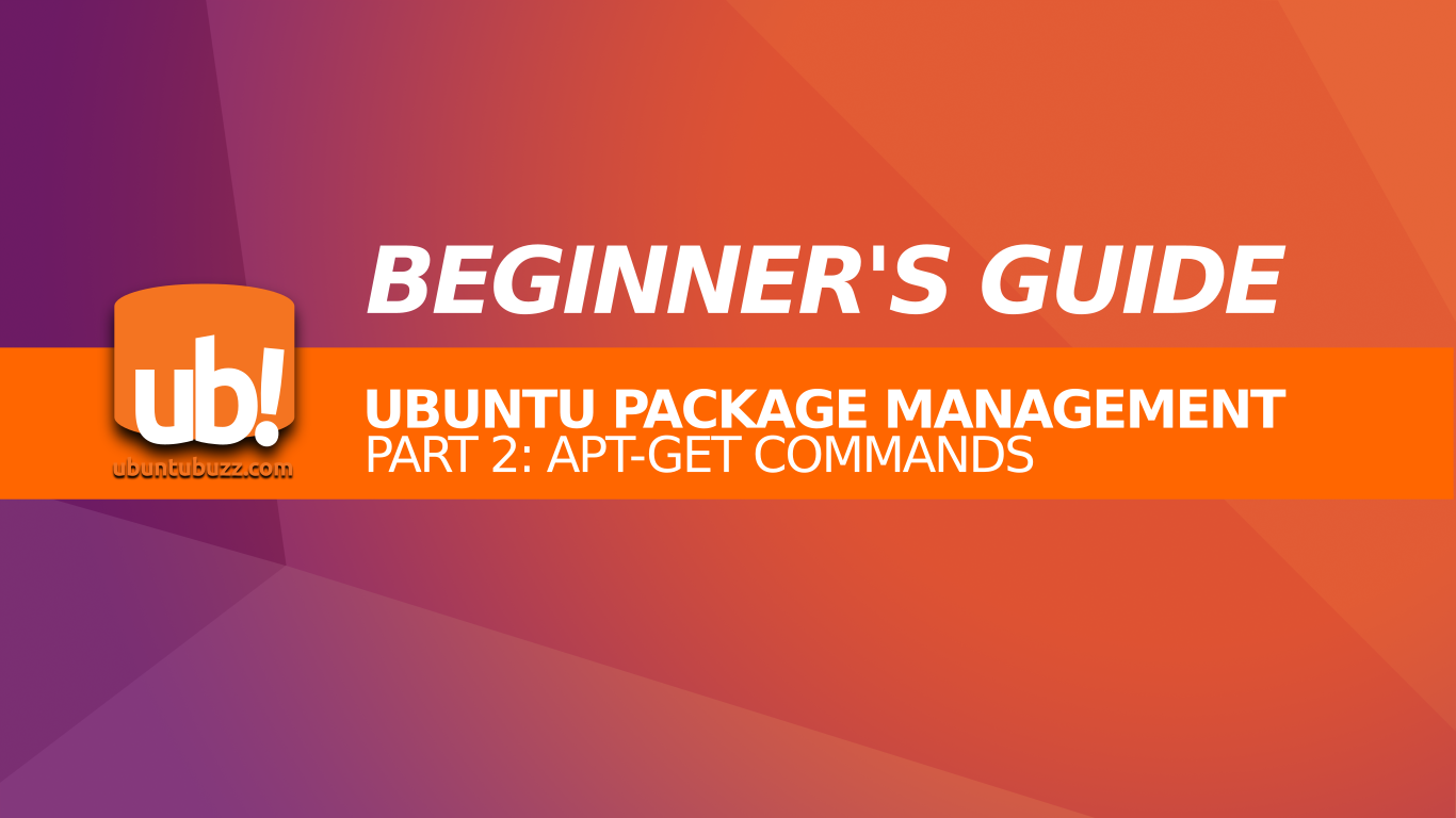 Ubuntu Package Management Part 2 Basic AptGet Commands
