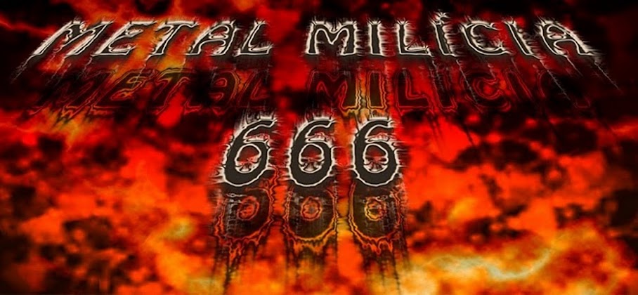 Metal Milícia 666