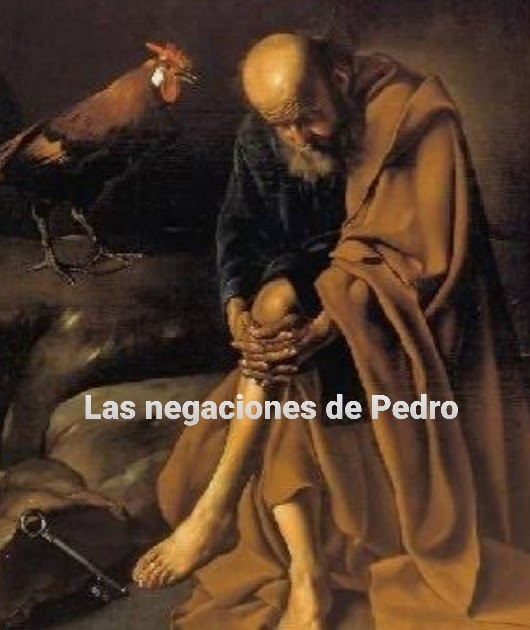 Catolicidad VIERNES SANTO. LA TRIPLE NEGACIÓN DE PEDRO