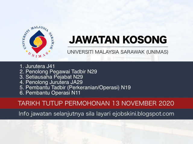 Jawatan Kosong Universiti Malaysia Sarawak (UNIMAS) November 2020