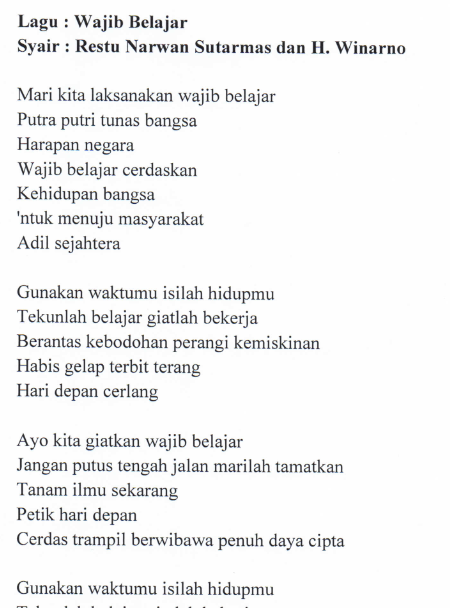 Lirik Lagu Wajib Belajar Ciptaan Bpk Restu Narwan Sutarmas Dinas Dikbud Kabupaten Tebo