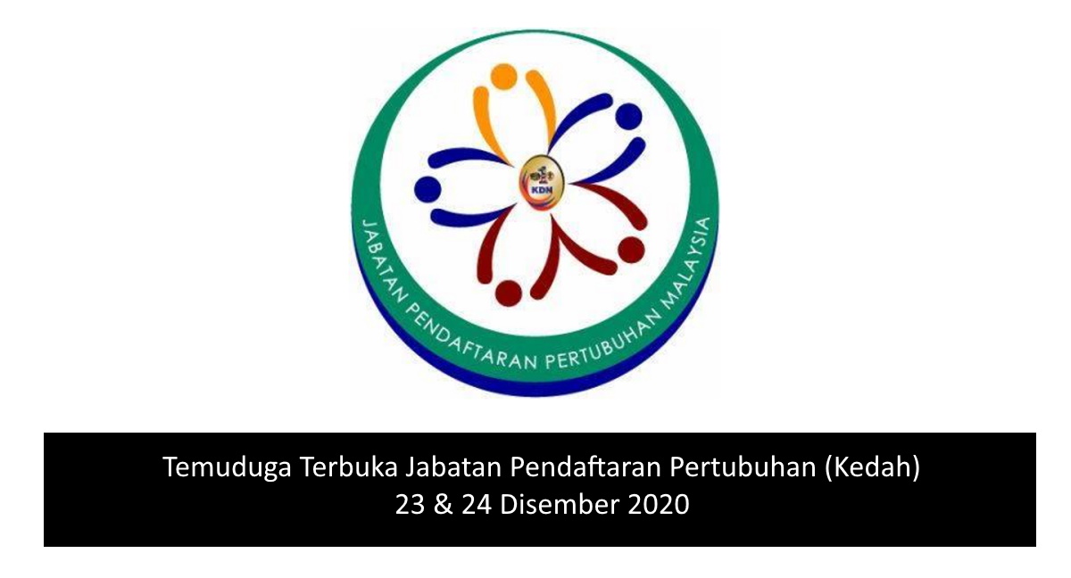 Temuduga Terbuka Jabatan Pendaftaran Pertubuhan (Kedah)  23 & 24