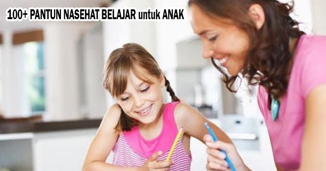 100 Pantun Nasehat Belajar Untuk Anak Di Rumah Mediasiana Com Media Pembelajaran Masakini