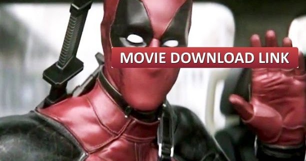 deadpool hd download full movie deadpool hd download full movie