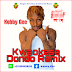 KOBBY GEE – Dondo [Freestyle Refix of Kwaw Kese’s Dondo]