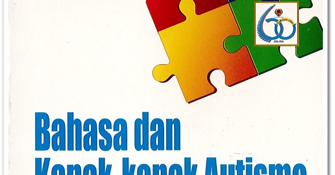 Sipnosis Buku : Bahasa Dan Kanak-Kanak Autisme - BLOG ...