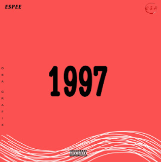 DOWNLOAD MP3: Espee - "1997" | Prod. By Espee)
