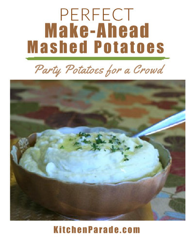 Perfect Make-Ahead Mashed Potatoes (Party Potatoes) ♥ KitchenParade.com, rich, fluffy mashed potatoes, perfect for parties and family gatherings.