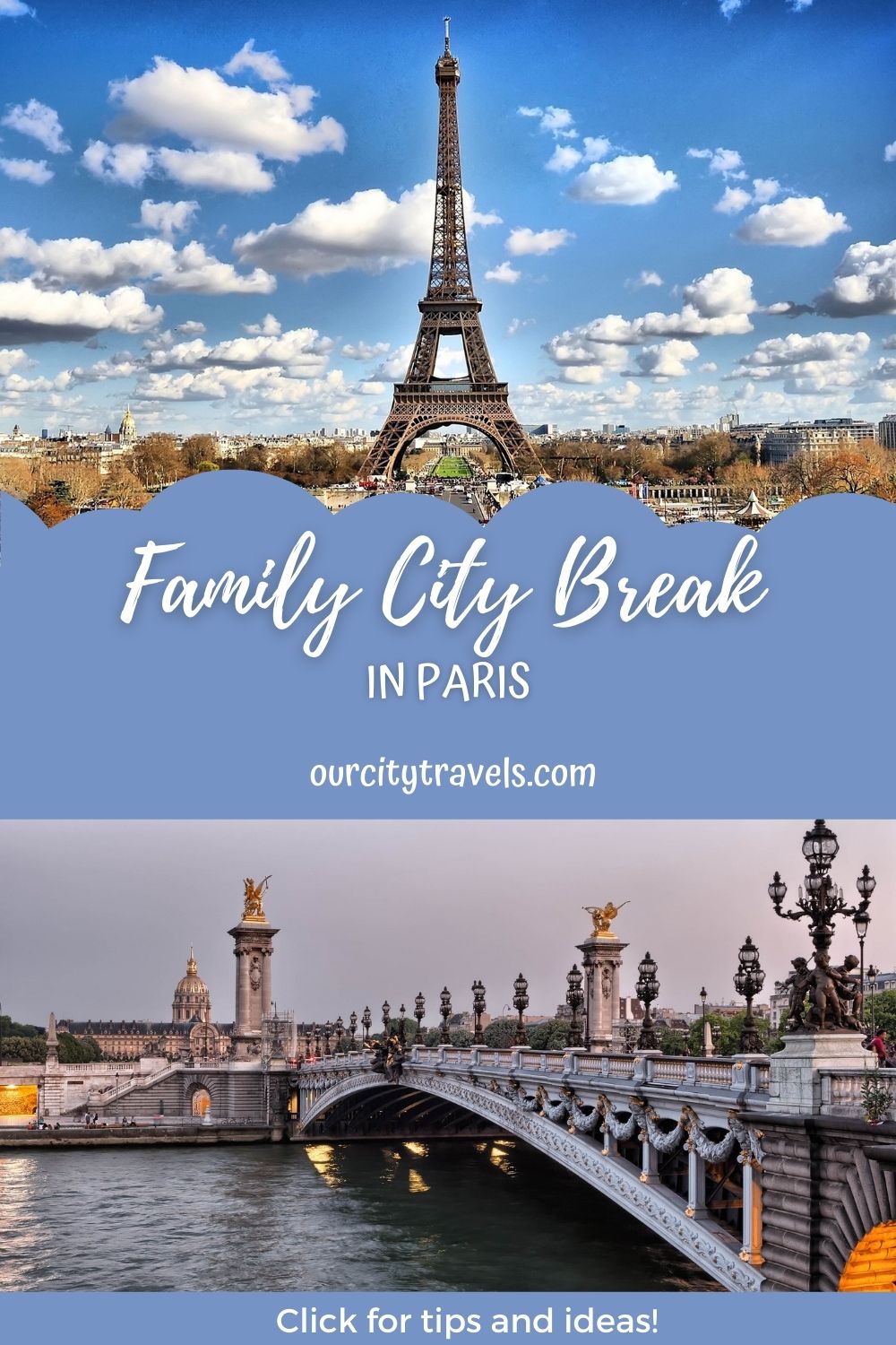 Family City Break in Paris