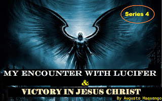 My Encounter With Lucifer And Victory In Jesus By Augusto Maquengo — Series 4