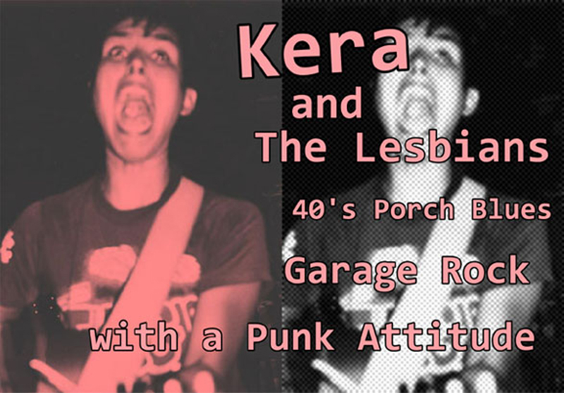AP Interview: Kera and The Lesbians Want to Lay Their Hands On You