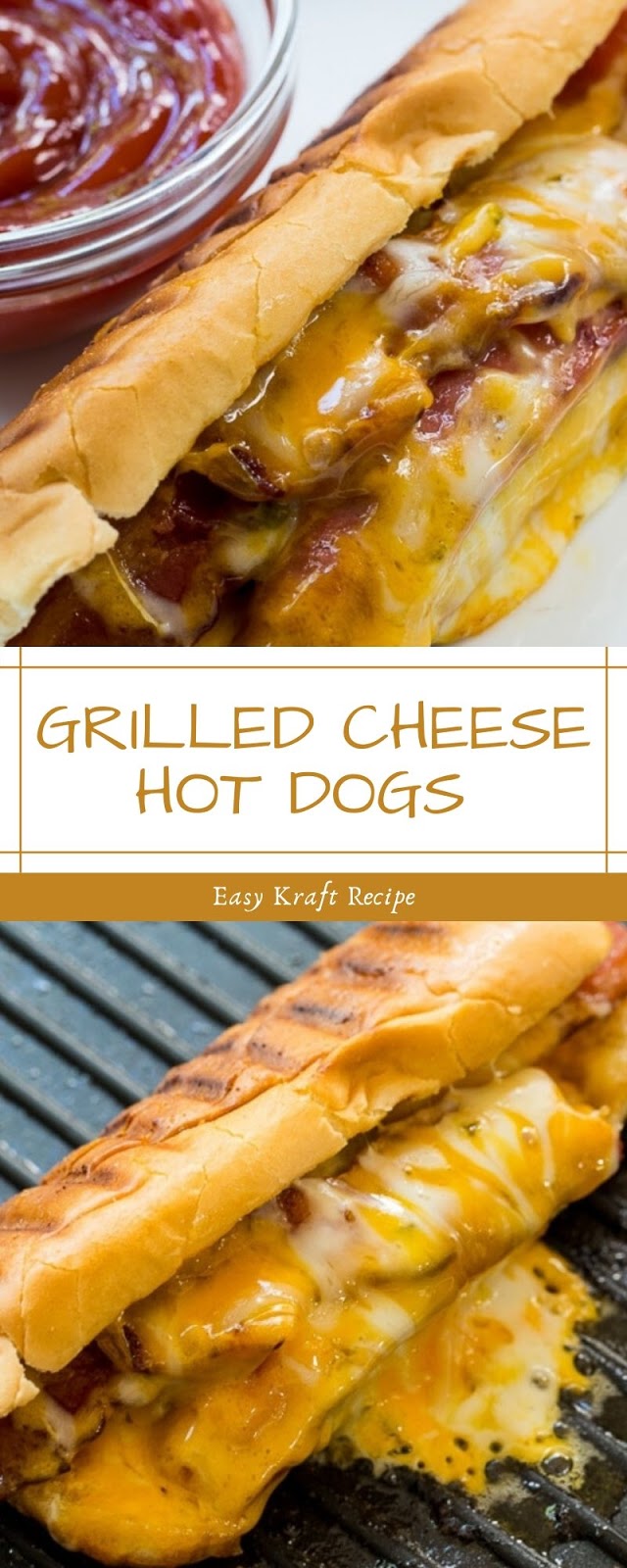 GRILLED CHEESE HOT DOGS Easy Kraft Recipes