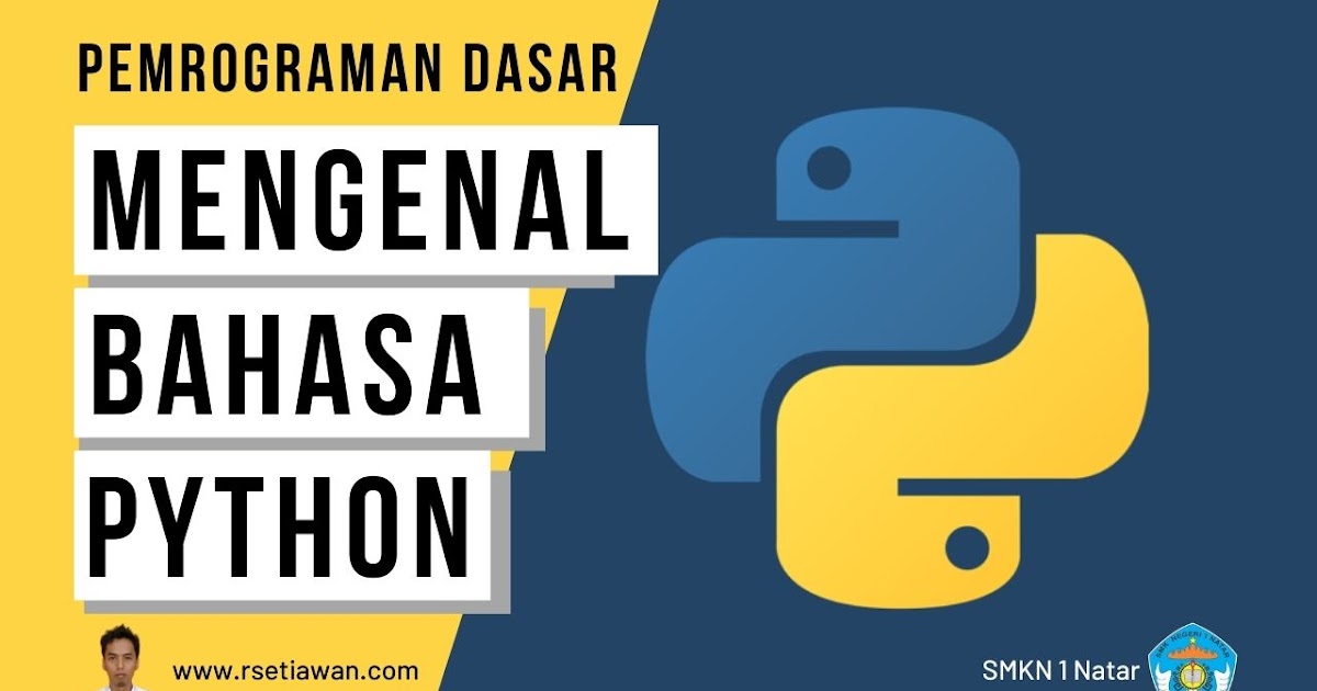 Belajar Python Bahasa Pemrograman Untuk Smk