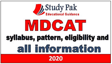 mdcat syllabus, paper pattern and all information 2020 MDCAT 2020 how to apply and eligibility criteria