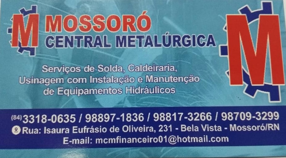 MOSSORÓ CENTRAL METALÚRGICA