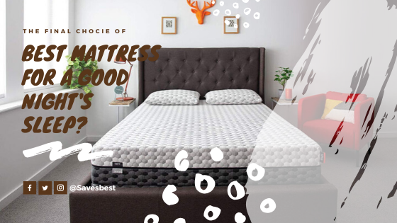 best mattress for a good night's sleep