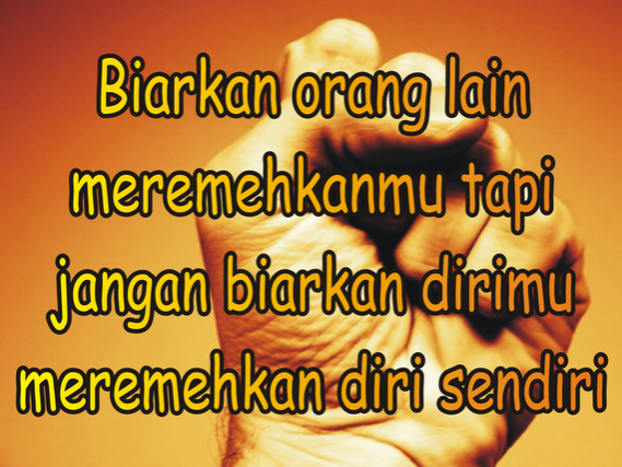 Kata Semangat Atau Inspiring Quotes Vol Kelantan Kata Semangat Atau Inspiring Quotes Vol Kelantan