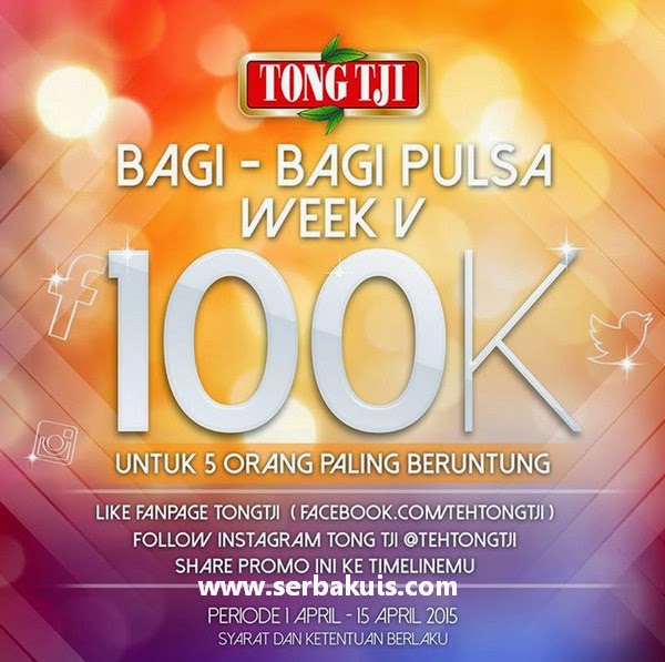 Tong Tji Bagi-Bagi Pulsa 100K For 5 Lucky Winner