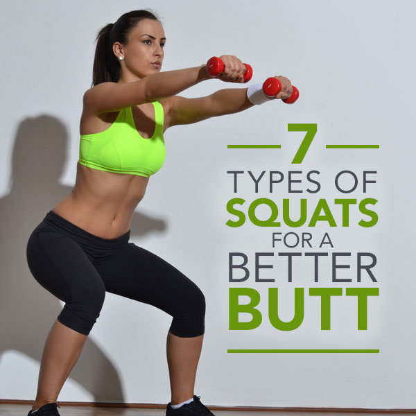 7 Types Of Squat For a Better Butt Top Health Remedies