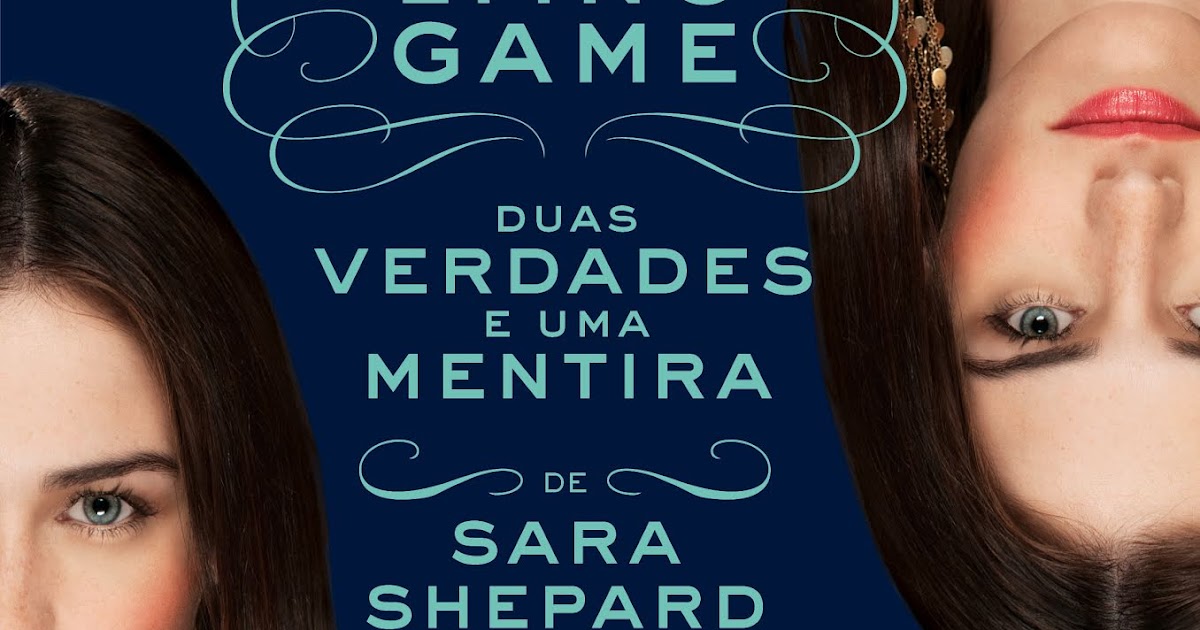 2 Verdades E Uma Mentira Exemplos