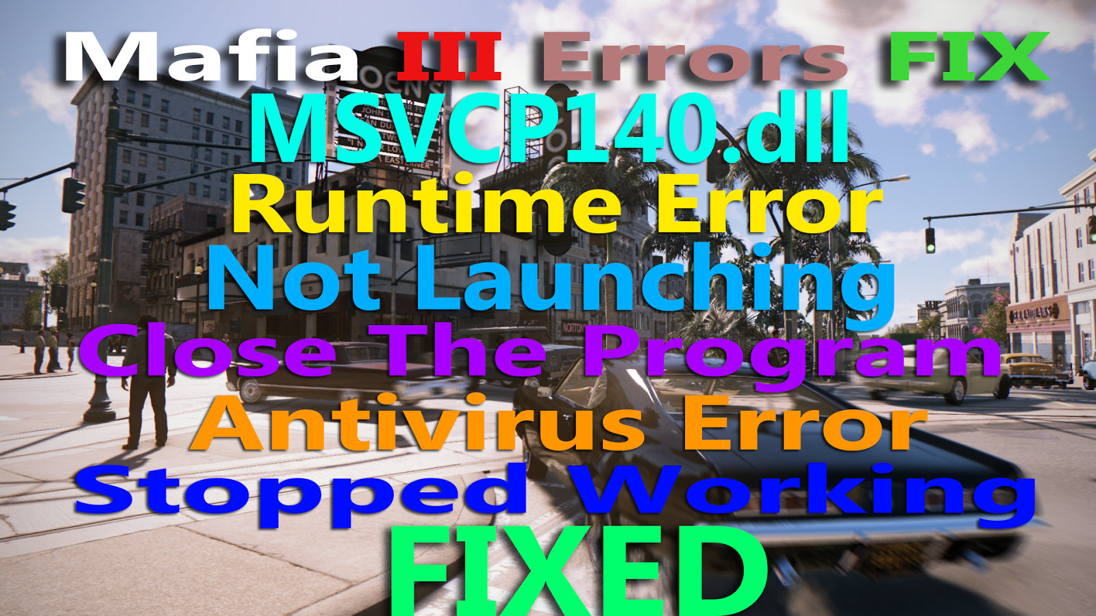 Mafia 3 not launching fix,Mafia 3 not Opening fix,Mafia 3 MSVCP140.dll