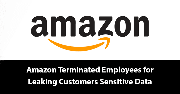 Amazon Terminated Employees for Leaking Customers Sensitive Data Such as Email Address & Phone Number