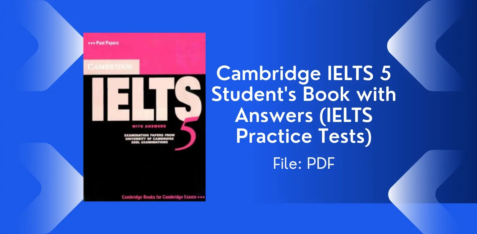 Free English Books: Cambridge IELTS 5 Student's Book with Answers (IELTS Practice Tests)