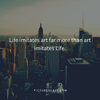 Life imitates quotes image