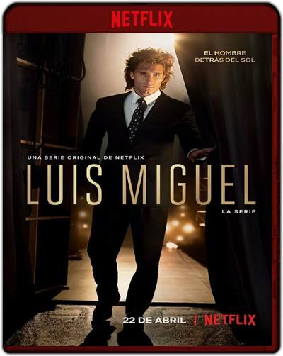 Luis Miguel: The Series - Season 1 (2018) 1080p NF WEB-DL Dual Latino-Inglés [Subt. Esp] (Serie de TV. Drama)