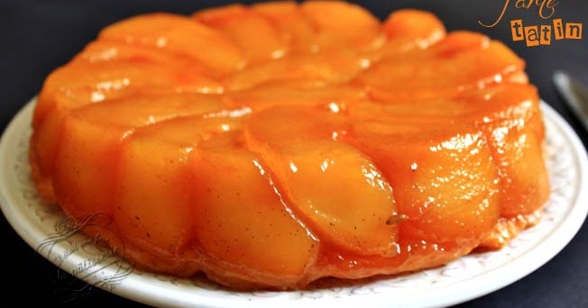 Tarte Tatin De Christophe Michalak Il Etait Une Fois La Patisserie