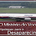 O Mistério do Voo MH370