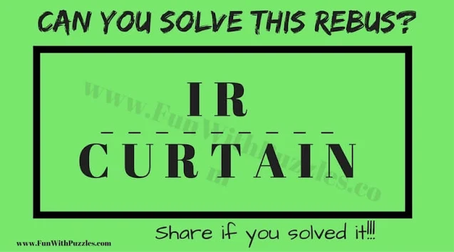 IR ---------- CURTAIN | Can you Solve this Rebus Puzzle?