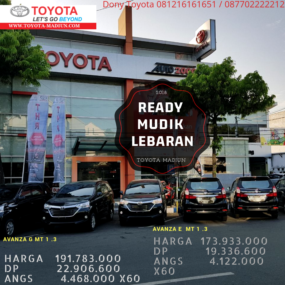 Mei 2018 Toyota Madiun Harga Otr Dan Promo Kredit Terbaru