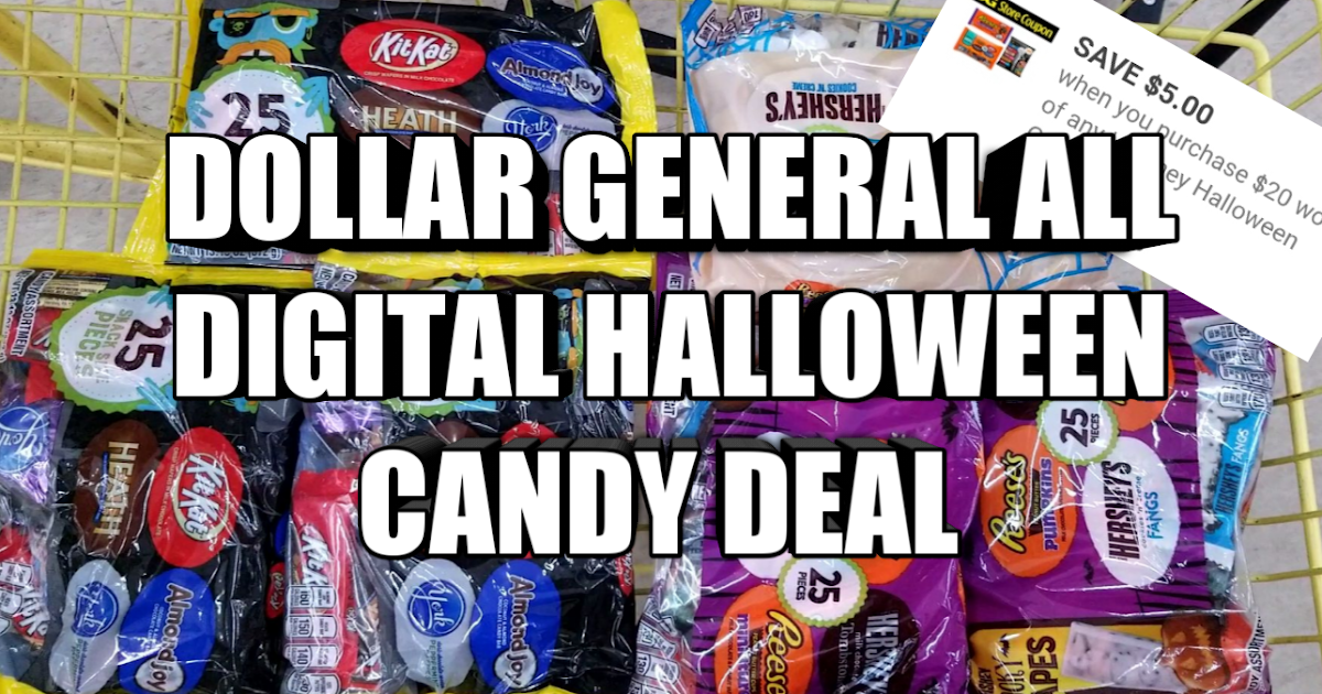 DOLLAR GENERAL ALL DIGITAL HALLOWEEN CANDY DEAL