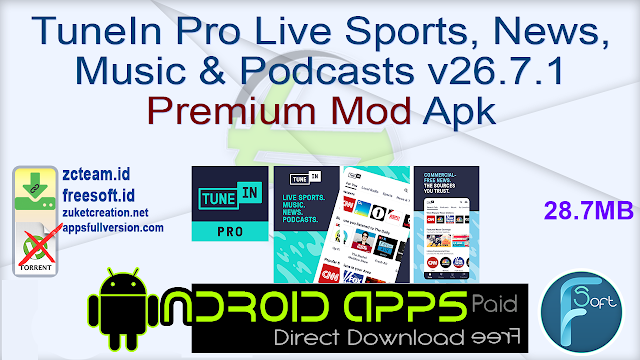 TuneIn Pro Live Sports, News, Music & Podcasts v26.7.1 Premium Mod Apk
