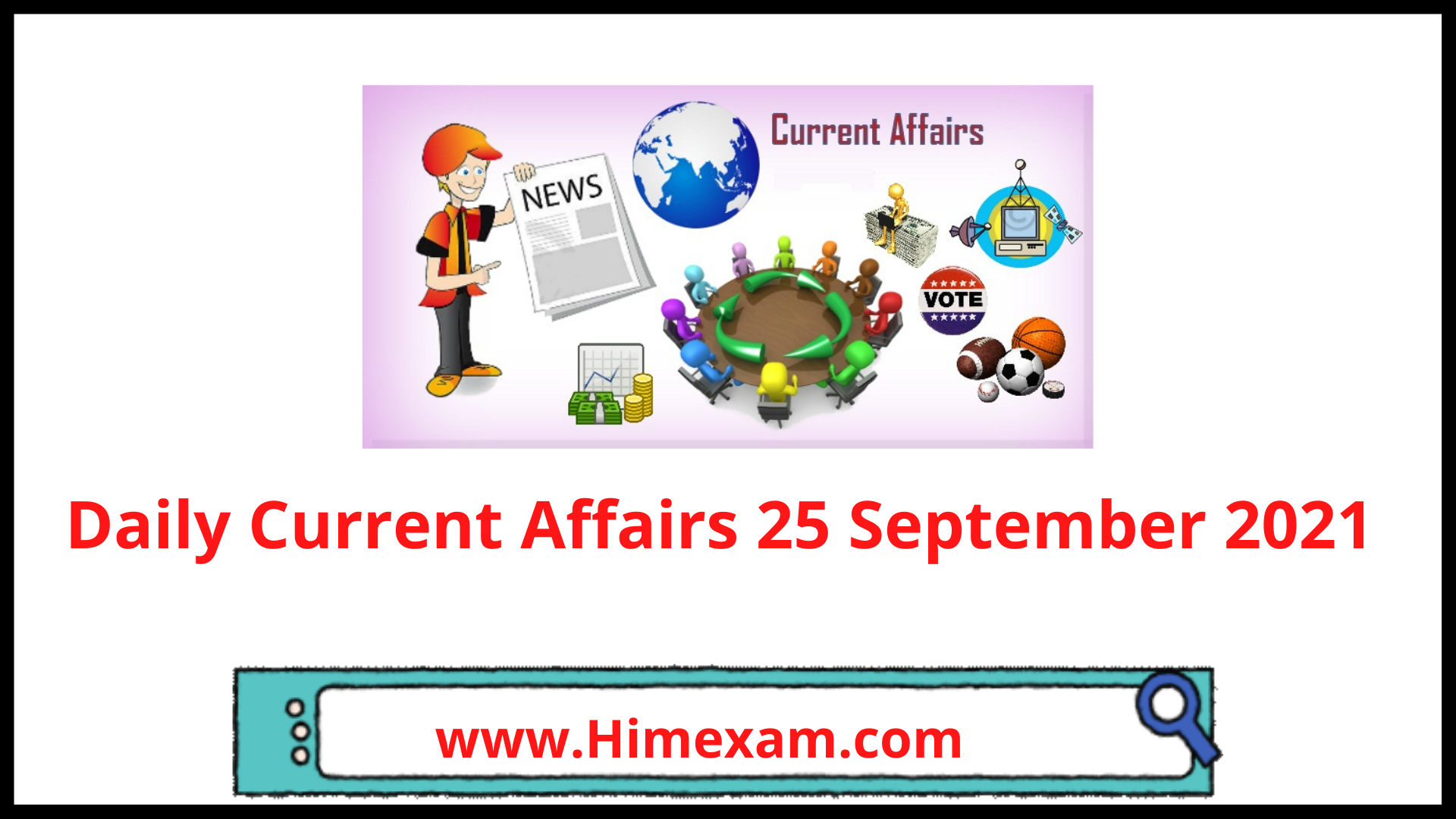 Daily Current Affairs 25 September 2021