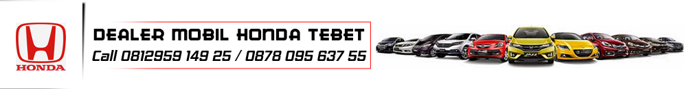 Honda Tebet Dealer