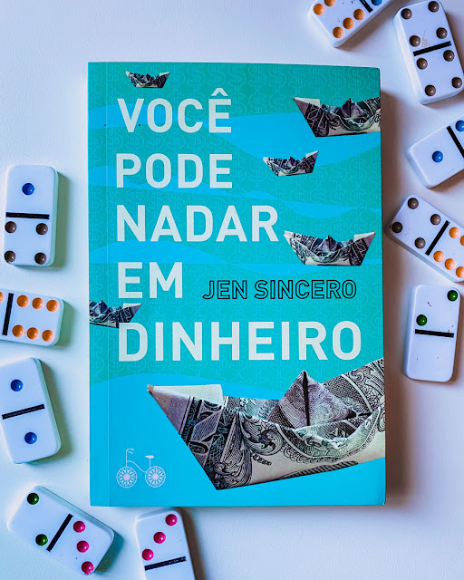 Você Pode Nadar em Dinheiro - Jen Sincero