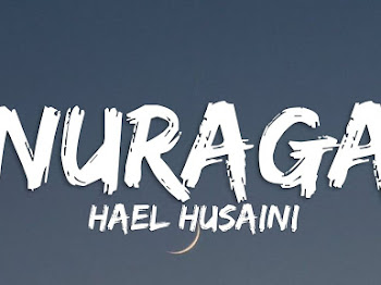 Lirik Lagu Nuraga Hael Husaini